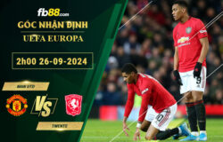 Fb88 soi kèo trận đấu Man Utd vs Twente