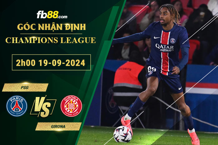 Fb88 soi kèo trận đấu PSG vs Girona