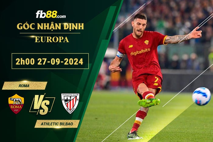 Fb88 soi kèo trận đấu Roma vs Athletic Bilbao