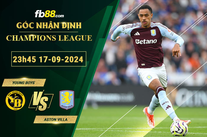 Fb88 soi kèo trận đấu Young Boys vs Aston Villa