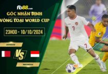 fb88-soi kèo Bahrain vs Indonesia