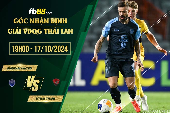 fb88-soi kèo Buriram United vs Uthai Thani