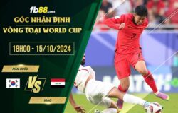 fb88-soi kèo Hàn Quốc vs Iraq