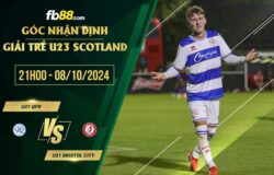 fb88-soi kèo U21 QPR vs U21 Bristol City