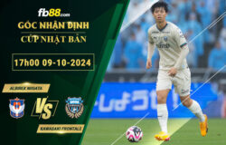 Fb88 soi kèo trận đấu Albirex Niigata vs Kawasaki Frontale