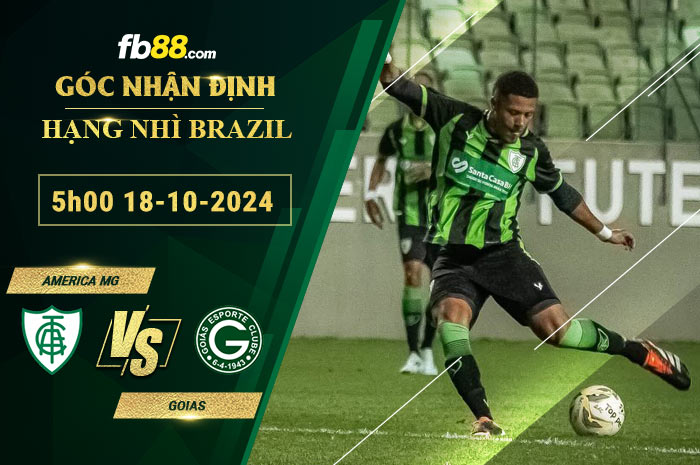 Fb88 soi kèo trận đấu America MG vs Goias