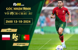 Fb88 soi kèo trận đấu Ba Lan vs Bồ Đào Nha