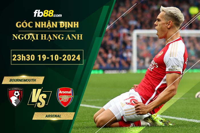 Fb88 soi kèo trận đấu Bournemouth vs Arsenal