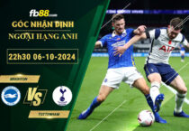 Fb88 soi kèo trận đấu Brighton vs Tottenham