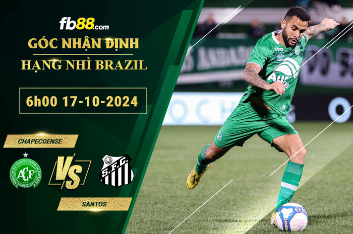 Fb88 soi kèo trận đấu Chapecoense vs Santos