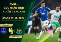 Fb88 soi kèo trận đấu Everton vs Newcastle