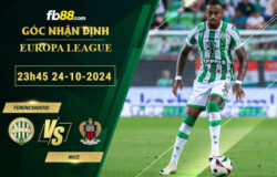 Fb88 soi kèo trận đấu Ferencvarosi vs Nice