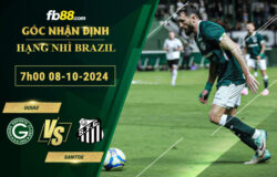 Fb88 soi kèo trận đấu Goias vs Santos