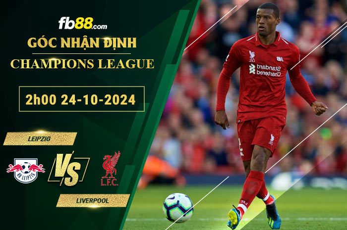 Fb88 soi kèo trận đấu Leipzig vs Liverpool