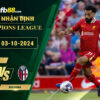 Fb88 soi kèo trận đấu Liverpool vs Bologna