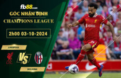 Fb88 soi kèo trận đấu Liverpool vs Bologna