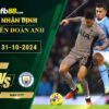 Fb88 soi kèo trận đấu Tottenham vs Man City