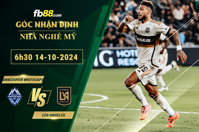 Fb88 soi kèo trận đấu Vancouver Whitecaps vs Los Angeles