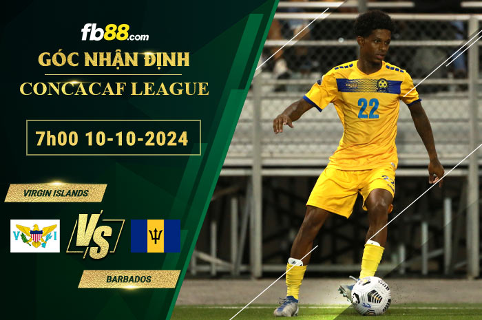 Fb88 soi kèo trận đấu Virgin Islands vs Barbados