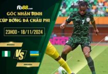 fb88-soi kèo Nigeria vs Rwanda