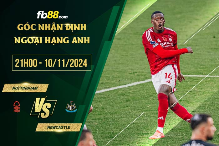 fb88-soi kèo Nottingham Forest vs Newcastle