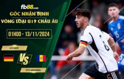 fb88-soi kèo U19 Đức vs U19 Andorra