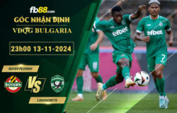 Fb88 soi kèo trận đấu Botev Plovdiv vs Ludogorets