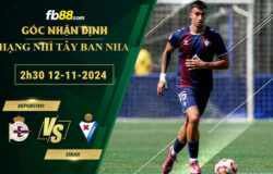 Fb88 soi kèo trận đấu Deportivo vs Eibar