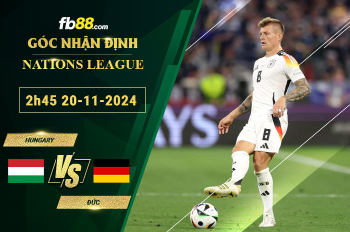 Fb88 soi kèo trận đấu Hungary vs Đức