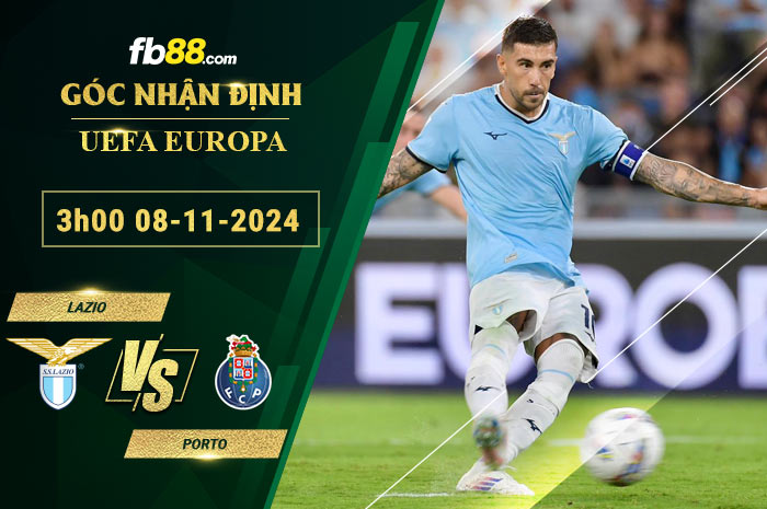 Fb88 soi kèo trận đấu Lazio vs Porto