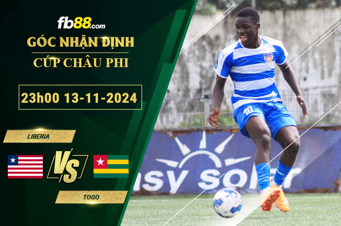 Fb88 soi kèo trận đấu Liberia vs Togo