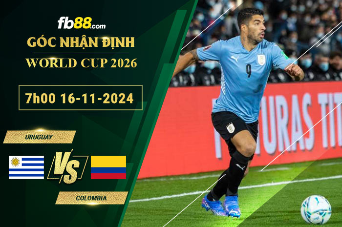 Fb88 soi kèo trận đấu Uruguay vs Colombia