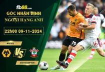 Fb88 soi kèo trận đấu Wolves vs Southampton